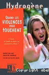 Quand les violences vous touchent : à l'école, en famille ou envers soi, comment les refuser ?