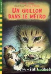 Un grillon dans le métro