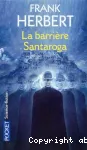 La barrière Santaroga