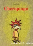 Chériquiqui