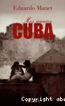 Mes années Cuba