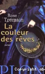 La couleur des rêves