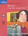 Mémé, t'as du courrier !