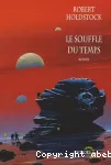 Le souffle du temps