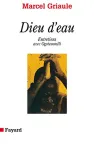 Dieu d'eau : entretiens avec Ogotemmêli