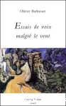 Essais de voix malgré le vent