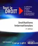 Les institutions internationales