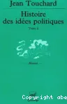 Histoire des idées politiques. 2 Du XVIIIe siècle à nos jours