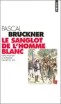 Le sanglot de l'homme blanc