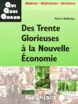 Des trente glorieuses à la nouvelle économie