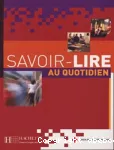 Savoir-Lire au quotidien