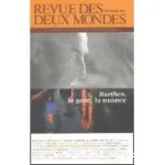 Revue des Deux Mondes, n° 12 (2002). Barthes, le goût, la nuance