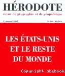 Hérodote : revue de géographie et de géopolitique, n° 109 (2003). Les Etats-Unis et le reste du monde