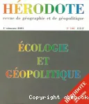 Hérodote : revue de géopolitique et de géopolitique, n° 100 (2001). Ecologie et géopolitique en France