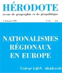 Hérodote : revue de géographie et de géopolitique, n° 95 (1999). Nationalismes régionaux en Europe