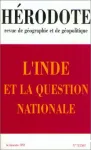 Hérodote : revue de géographie et de géopolitique, n° 71 (1993). L'Inde et la question nationale