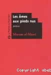 Les âmes aux pieds nus : poèmes