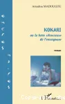 Kokari ou La lutte silencieuse de l'enseignant