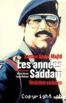 Les années Saddam : révélations exclusives