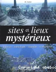 Sites et lieux mystérieux