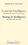 Le pari de l'intelligence : des puces, des souris et des hommes