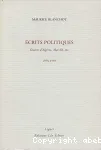Ecrits politiques (1958-1993) : guerre d'Algérie, mai 1968, etc.
