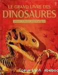 Le grand livre des dinosaures