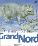 Les animaux du Grand Nord