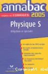 Physique S : enseignement obligatoire et spécialité