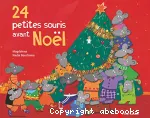 24 petites souris avant Noel