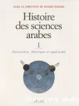 Histoire des sciences arabes. 1, Astronomie, théorique et appliquée