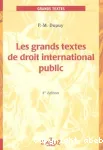 Grands textes de droit international public