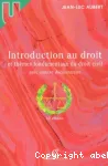 Introduction au droit et thèmes fondamentaux du droit civil