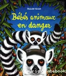 Bébés animaux en danger