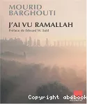 J'ai vu Ramallah : récit