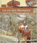 La vie des Romains
