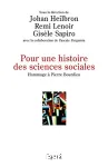 Pour une histoire des sciences sociales : hommage à Bourdieu