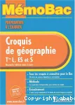 Croquis de géographie, terminales L, ES et S