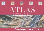 Atlas géopolitique et culturel 2005 : dynamiques du monde contemporain