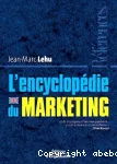 L'encyclopédie du marketing