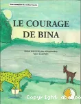 Le Courage de Bina