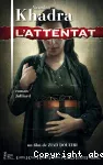 L'attentat : roman