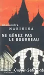 Ne gênez pas le bourreau : roman