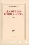 Le goût des femmes laides : roman