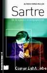 Sartre : de la nausée à l'engagement