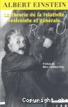 La théorie de la relativité restreinte et générale