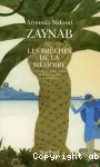 Zaynab ou Les brèches de la mémoire : roman