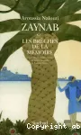 Zaynab ou Les brèches de la mémoire : roman