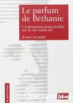 Le parfum de Béthanie : un commentaire de Vita consecrata