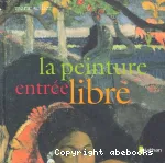 La peinture entrée libre